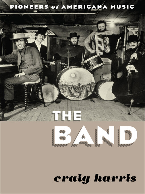 Title details for The Band by Craig Harris - Wait list